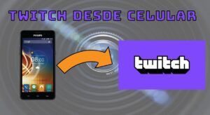 Twitch desde celular