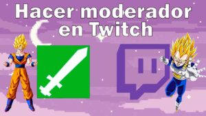 hacer-moderador-en-Twitch