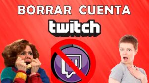 como-borrar-cuenta-de-twitch