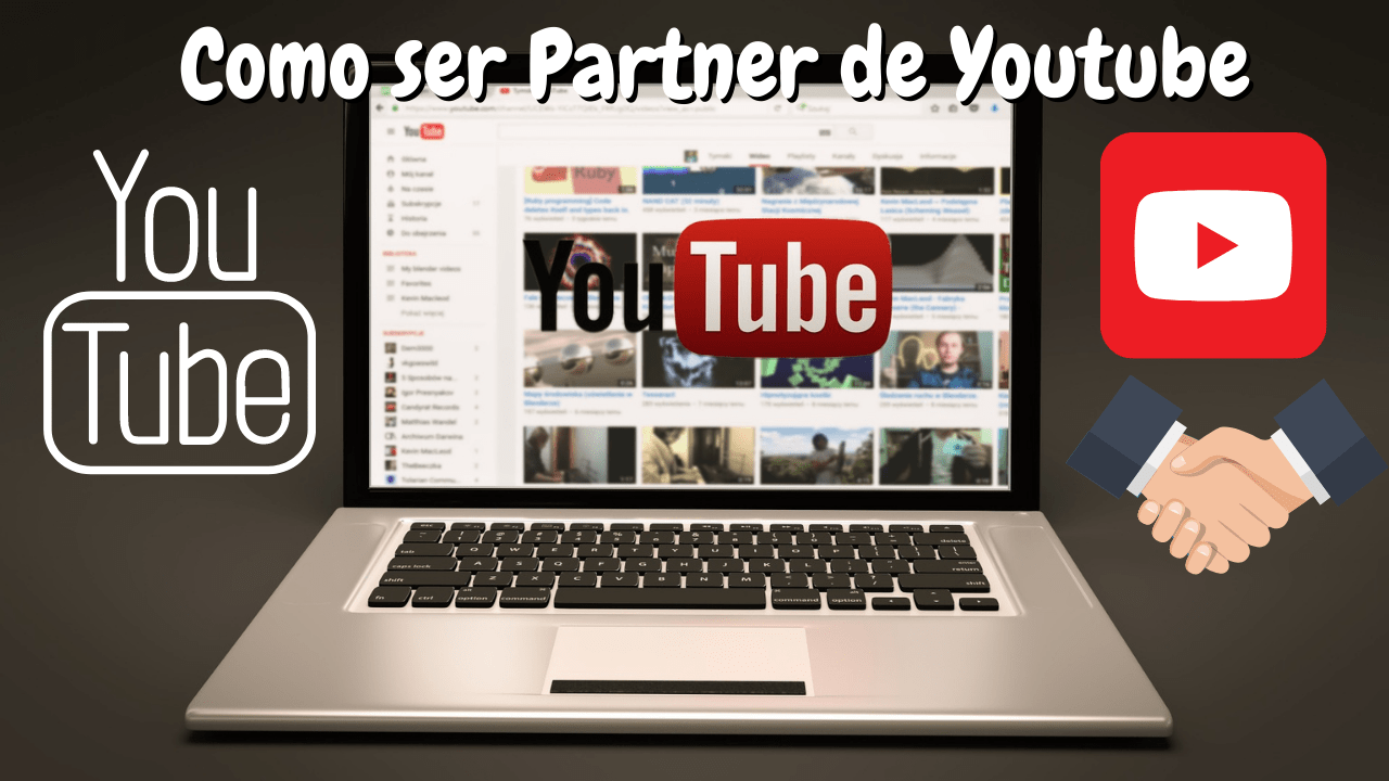 como ser partner de Youtube