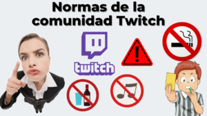 normas de la comunidad de Twitch