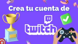 crear cuenta twitch