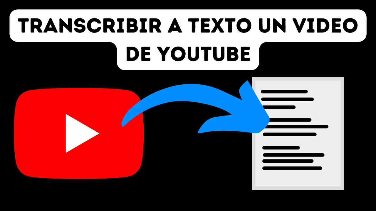 Transcribir Un Video De Youtube A Texto